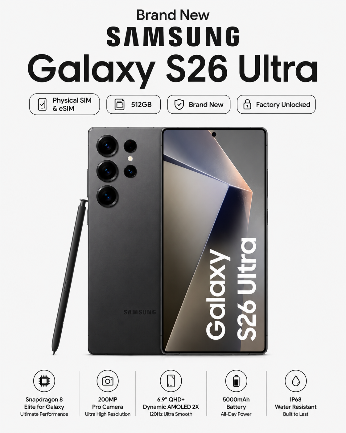 Brand New Samsung S26 Ultra Physical & eSIM 512GB