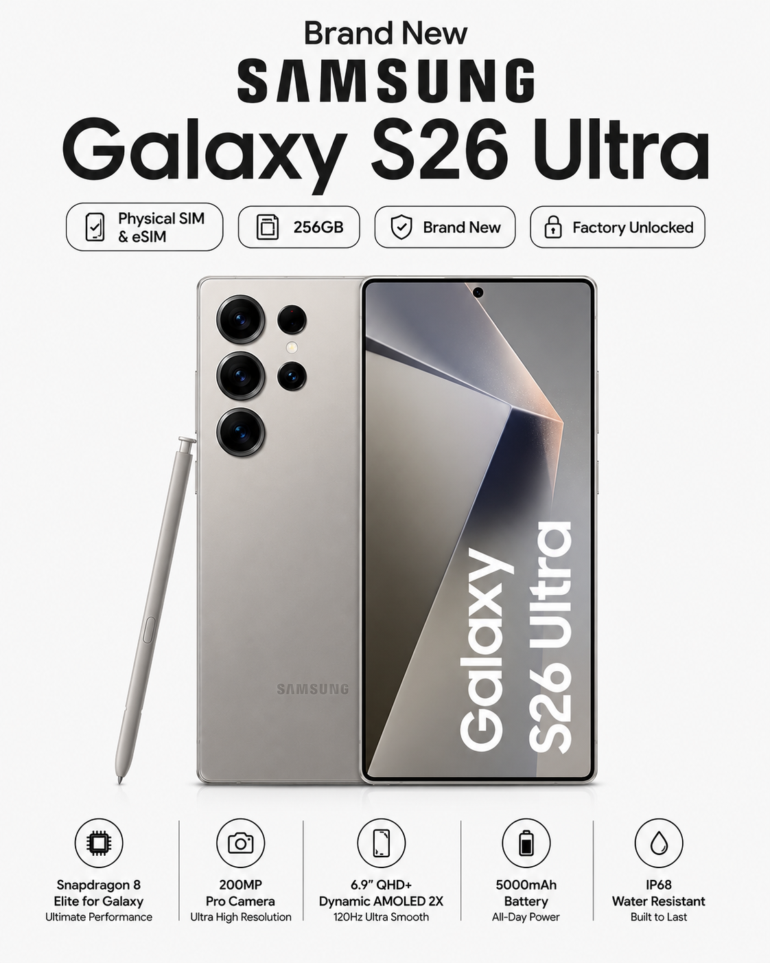 Brand New Samsung S26 Ultra Physical & eSIM 256GB